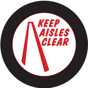 Keep Aisles Clear - Red & White
