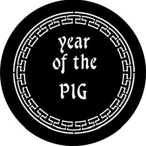 Year Of The Pig - RSS 77652F - Stock Gobo Steel