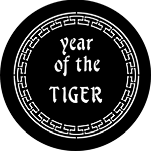 Year Of The Tiger - RSS 77652L - Stock Gobo Steel